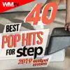 Various Artists - 40 Best Pop Hits For Step 2019 Workout Session (40 Unmixed Compilation for Fitness & Workout 132 Bpm / 32 Count)